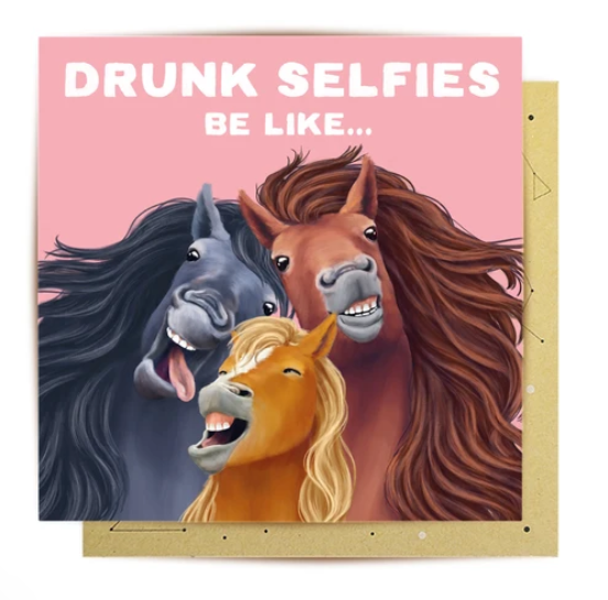 Card - Drunk Selfies