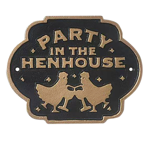 Cast Iron Sign - Henhouse