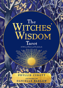 The Witches' Wisdom Tarot (Standard Edition) A 78 Card Deck And Guidebook