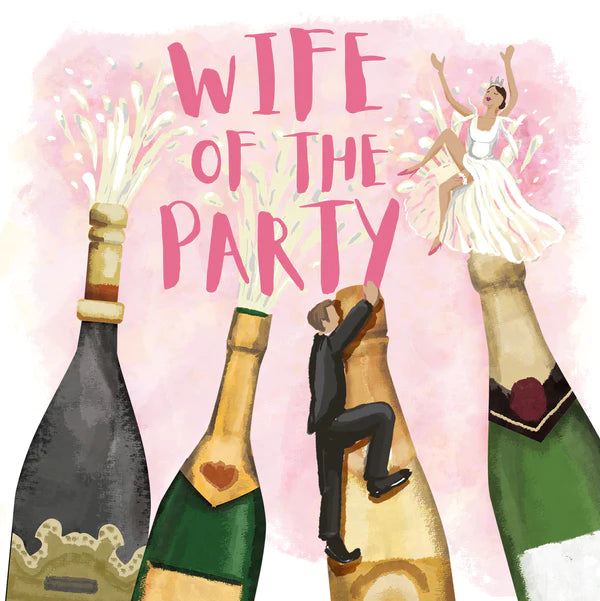 Card - Wife Of The Party