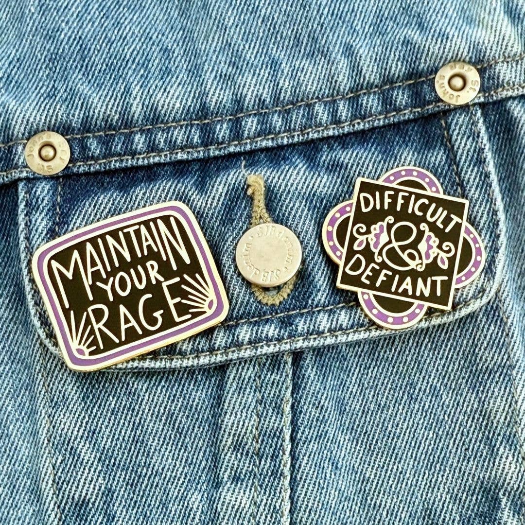 Difficult And Defiant Lapel Pin