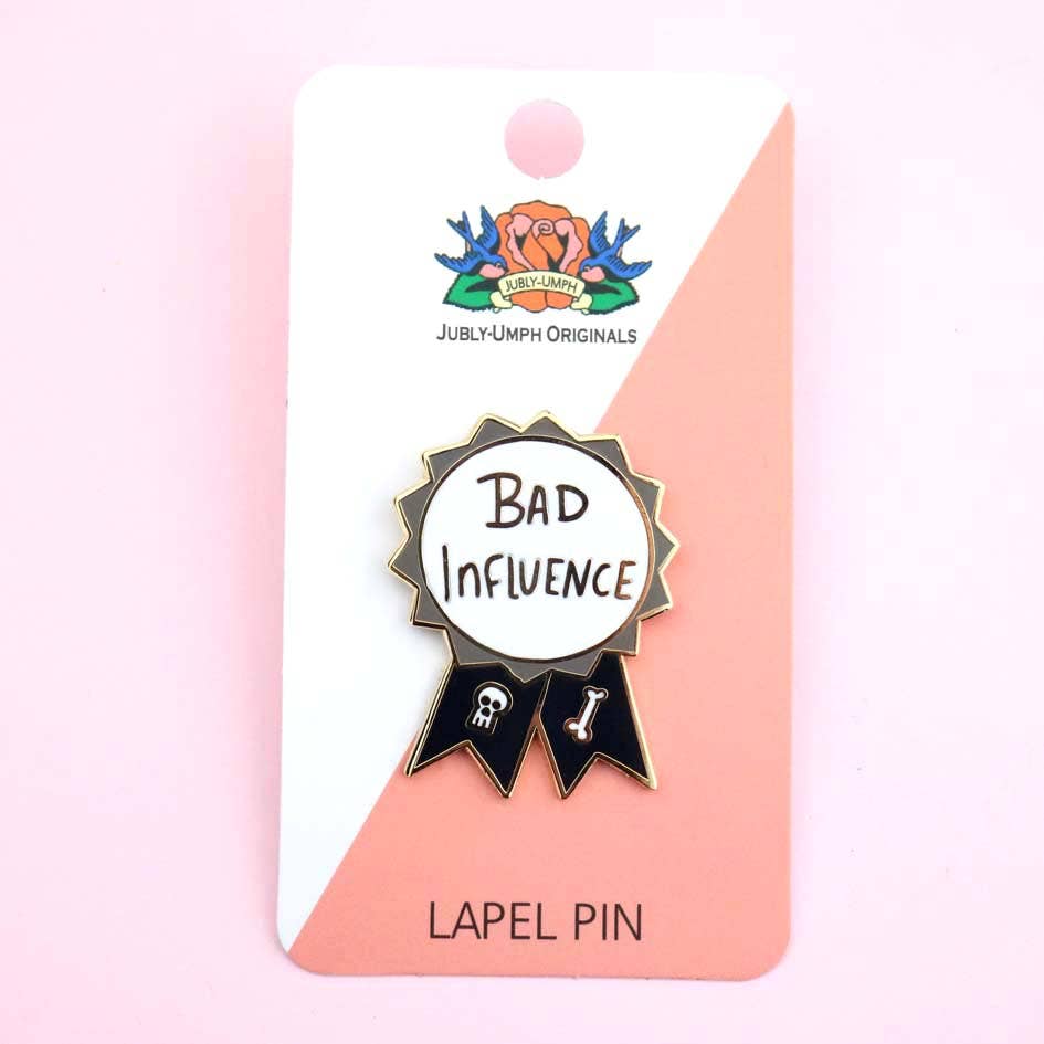 Bad Influence Award Lapel Pin