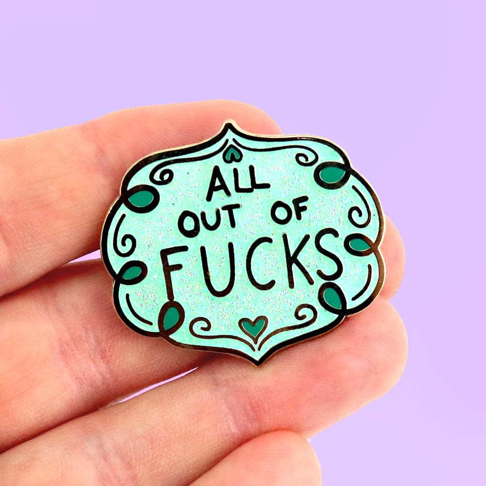 All Out Of Fucks Lapel Pin