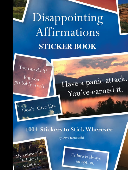 Disappointing Affirmation Sticker Book
