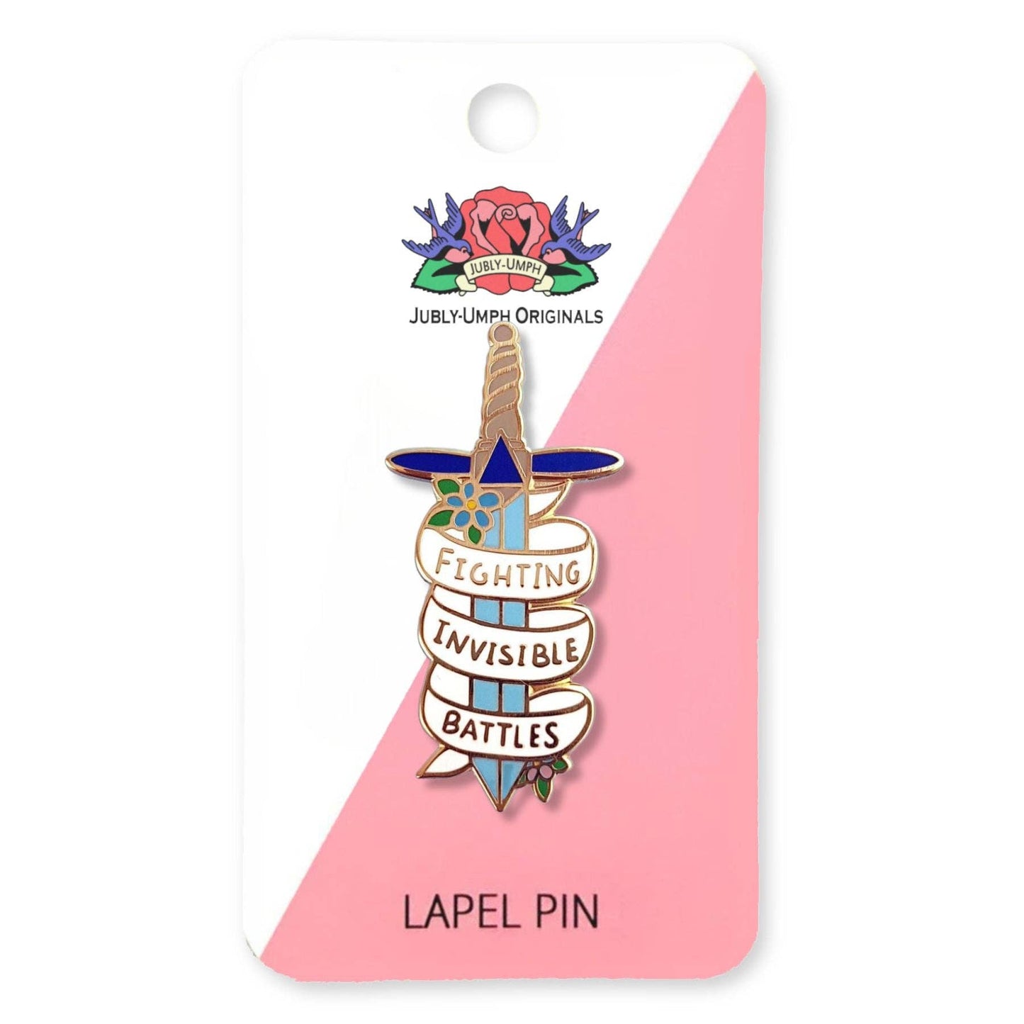 Fighting Invisible Battles Lapel Pin