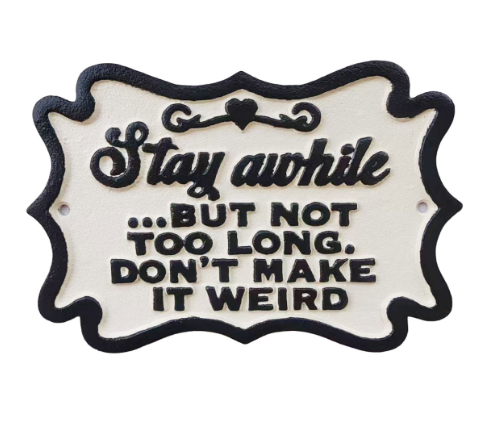 Cast Iron Sign - Stay