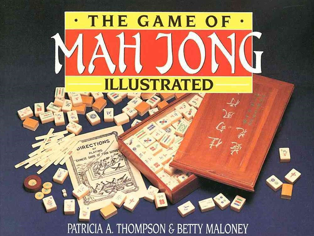 The Game Of Mah Jong Illustrated