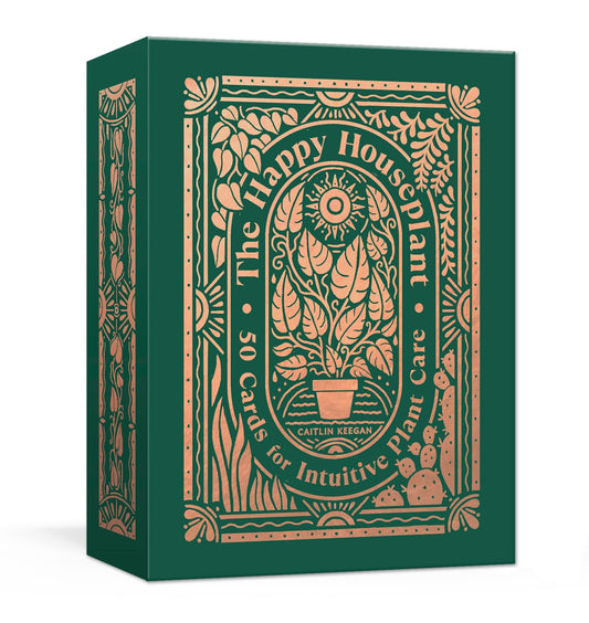 The Happy Houseplant Deck: 50 Cards For Intuitive Plant Care