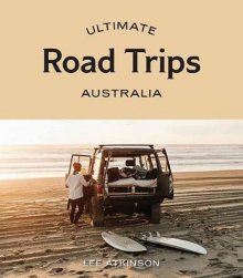 Book - Ultimate Road Trips: Australia