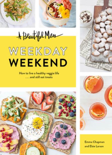 Book - A Beautiful Mess Weekday Weekend