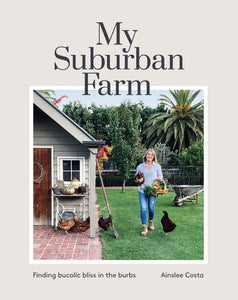 My Suburban Farm